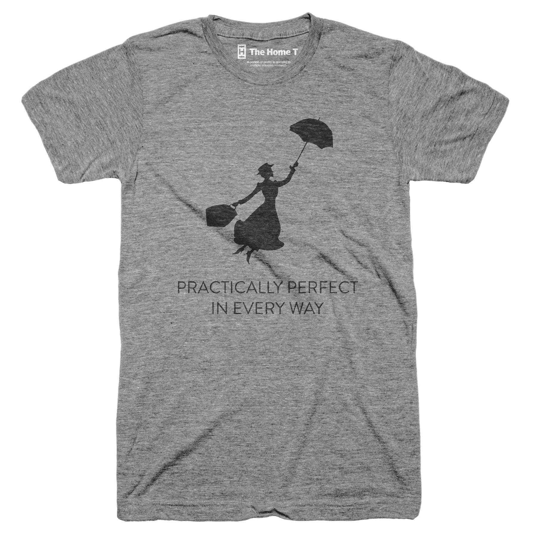 PRACTICALLY PERFECT in Every Way Shirt Mary Poppins Shirt 