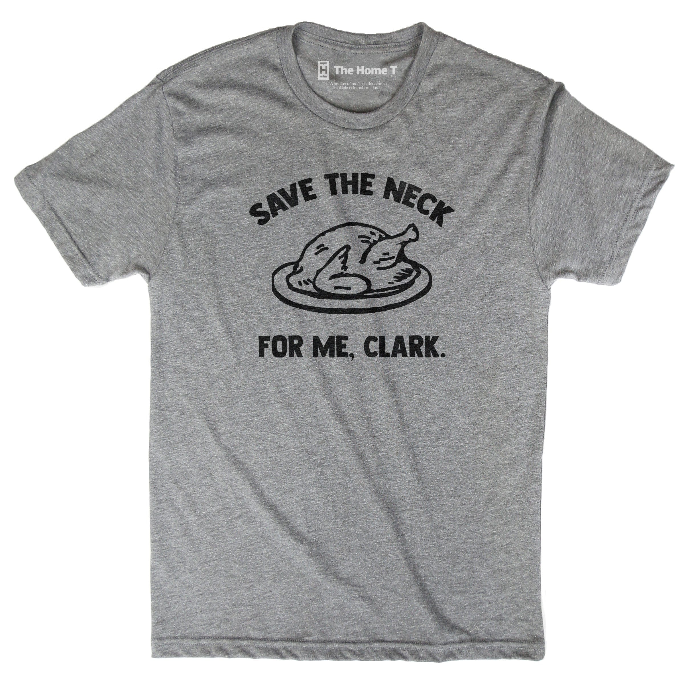 save the neck for me clark shirt