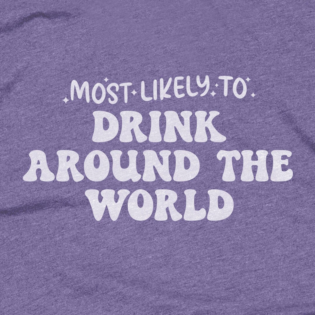 Most Likely to Drink Around the World