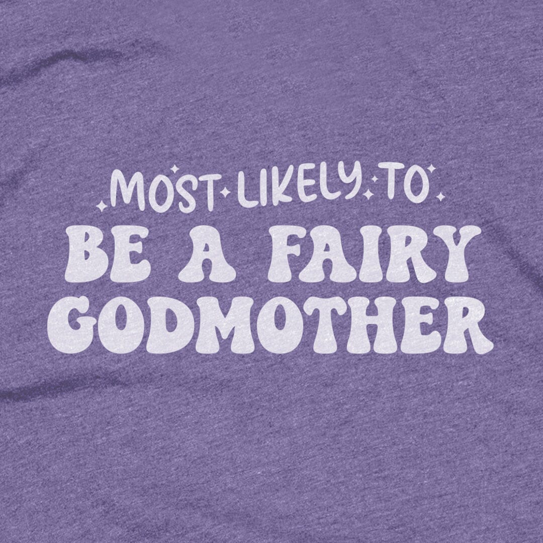 Most Likely to be a Fairy Godmother